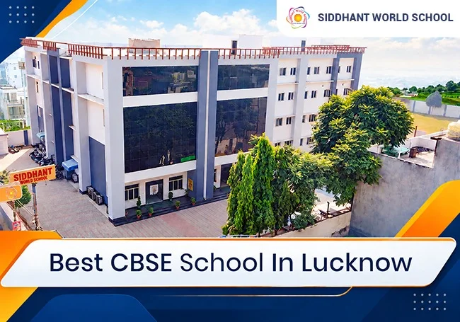 CBSE school in Lucknow – Siddhant World School campus